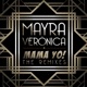 Mama Yo Remixes EP