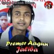 Premer Aagun Jaliba Single