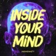 INSIDE YOUR MIND Single