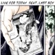 Live for Today feat Lxst Boy Single