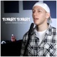 Tonight Tonight Single