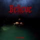 Believe Single
