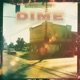 Dime Single