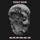 Right Now Cypher feat Boyy Pablo ONE11 Zion Not Zeeyon Single