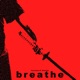 breathe Single
