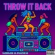 Throw It Back Single