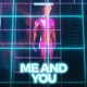 Me and You Single