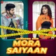 Lockdown Main Mora Saiyaan Single