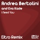 I Need You Eitro Remix Single