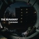 The Runaway Single
