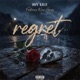 Regret feat KingHamzy Single