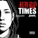 Hard Times Single