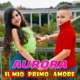 Il mio primo amore Single