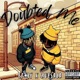 Doubted Me feat ZuesRLR Single