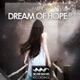 Dream of Hope Single
