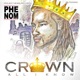 Crown All I Know Single