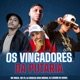 Os Vingadores da Putaria Single