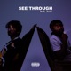 See Through feat Jems 8teenpapi Single
