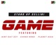 Game feat AintDat3zy Chino Nino Planet Asia Single