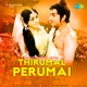 Thirumal Perumai Original Motion Picture Soundtrack