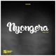 NYONGERA feat Muzi Single