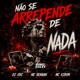 Não Se Arrepende de Nada Single