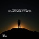 Whatever It Takes Single