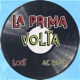 La prima volta feat Lost Single