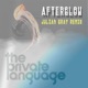 Afterglow Julian Gray Remix Single