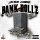 Bank Rollz feat Kardozah Single