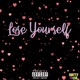 Lose Yourself Single