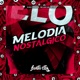 Melodia Nostálgico Single