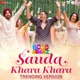 Sauda Khara Khara Trending Version 2 Single