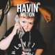 Havin Motion Single