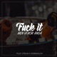 F k it men vi kör ändå feat Robinholta Single