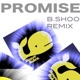 B Shoo Remix feat Another Saturday Single