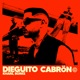 DIEGUITO CABRÖN Single