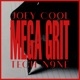 Mega Grit Single