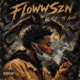 FLOWW SZN feat TF Amir