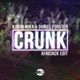 Crunk Afrojack Edit Single
