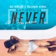 Say You ll Never REMIXES Single