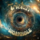Wormhole Single