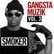 Gangsta Muzik Vol 3