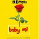 Baby Mi Single