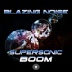 Supersonic Boom EP
