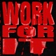 Work For It Single