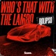 Who s That with the Lambo Single