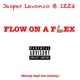 Flow on a Flex feat Izzy Single