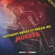 Murder feat Dread MC Single