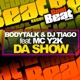 Da Show feat MC Y2K Single